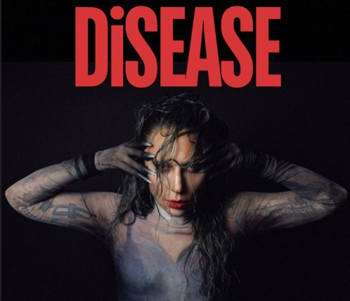 Lady Gaga - Disease